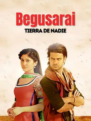 Poster for the TV series "Begusarai, Tierra de Nadie" #1542234