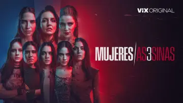 Mujeres Asesinas Poster