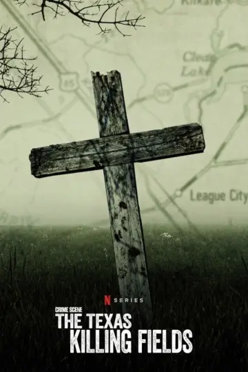 Poster for the TV series "Crime Scene: The Texas Killing Fields" #1849576
