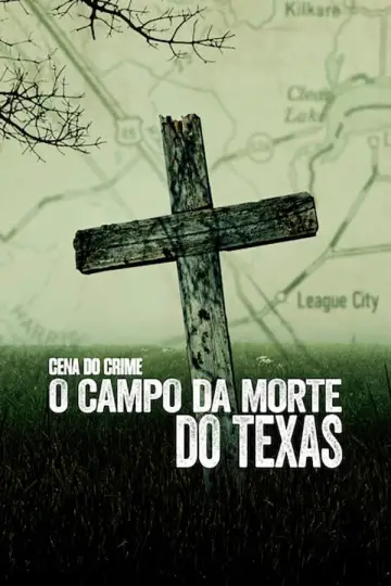 Poster for the TV series "Crime Scene: The Texas Killing Fields" #1849589