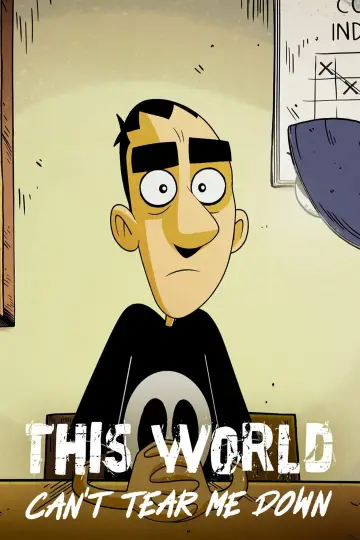 This World Can't Tear Me Down (2023)