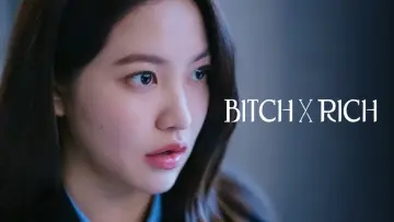 Backdrop for the TV series "Bitch X Rich" #1479342