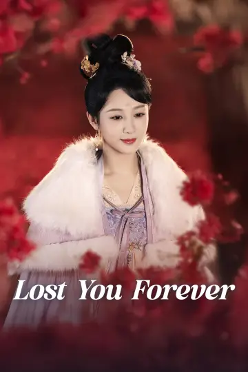 Poster к сериалу "Lost You Forever" #1423610