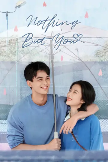 Poster for the TV series "Nothing But You" #1850162