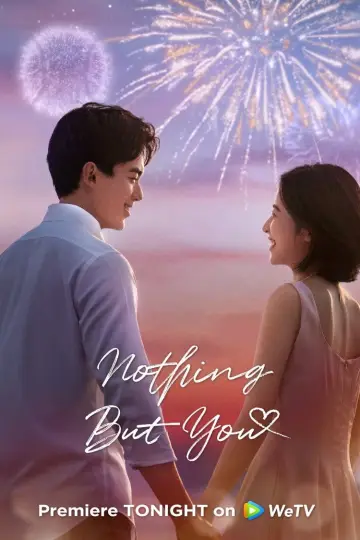 Poster for the TV series "Nothing But You" #1850167