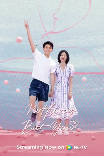 Poster for the TV series "Nothing But You" #1850169