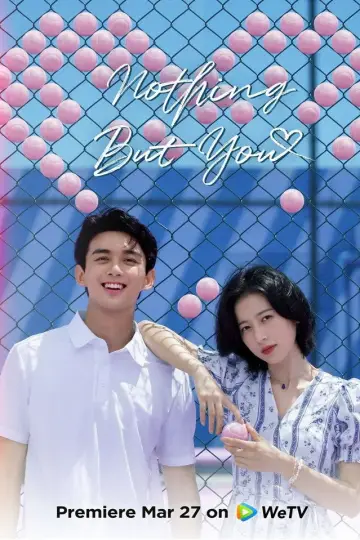 Poster for the TV series "Nothing But You" #1850171