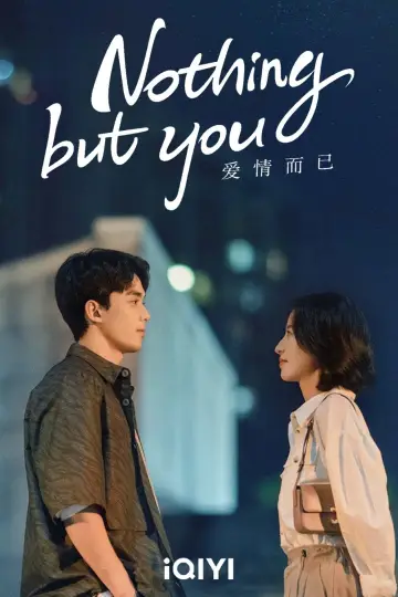 Poster for the TV series "Nothing But You" #1850178
