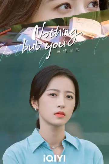 Poster for the TV series "Nothing But You" #1850180