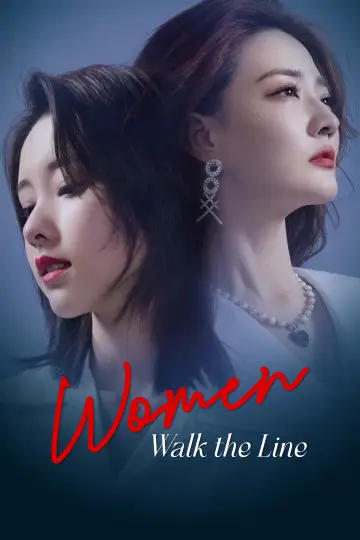 Women Walk The Line Poster