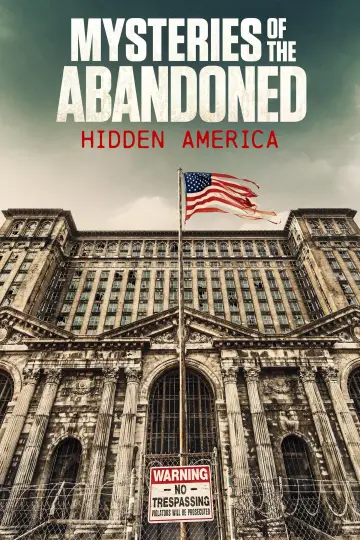 Poster for the TV series "Mysteries of the Abandoned: Hidden America" #1803126