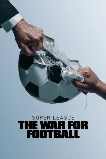 Poster for the TV series "Super League: The War for Football" #1865579