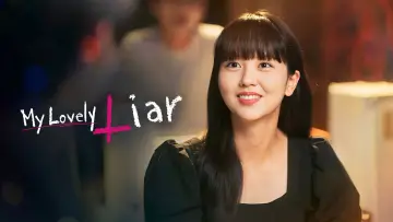 Backdrop for the TV series "My Lovely Liar" #1908542