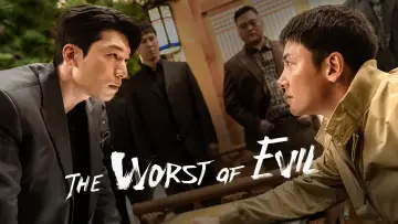 Backdrop for the TV series "The Worst of Evil" #1453612