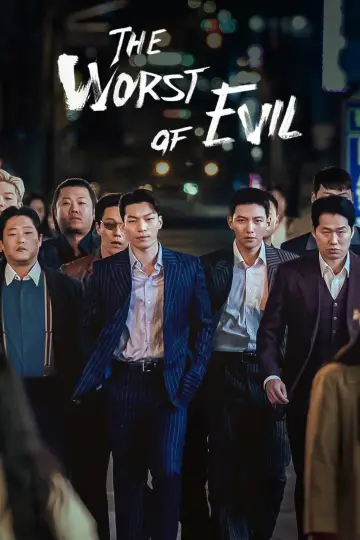 Poster for the TV series "The Worst of Evil" #1453625