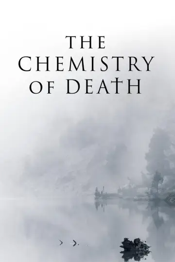 The Chemistry of Death Poster