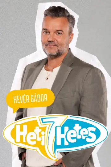 Poster for the TV series "Heti Hetes" #1794356