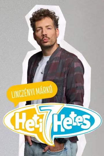 Poster for the TV series "Heti Hetes" #1794358