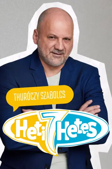 Poster for the TV series "Heti Hetes" #1794361