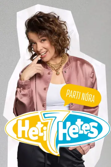 Poster for the TV series "Heti Hetes" #1794362