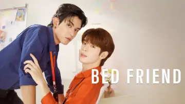 Backdrop к сериалу "Bed Friend" #1366742