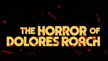 Backdrop for the TV series "The Horror of Dolores Roach" #1856798
