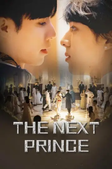 Poster к сериалу "The Next Prince" #1442405