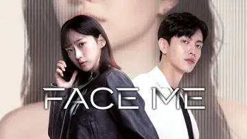 Backdrop к сериалу "Face Me" #1491192