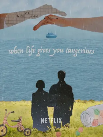 Poster for the TV series "When Life Gives You Tangerines" #1587203