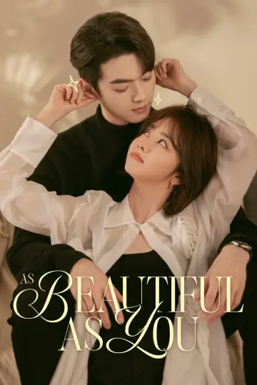Poster for the TV series "As Beautiful As You" #1681178