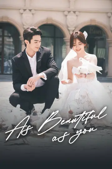 Poster for the TV series "As Beautiful As You" #1681181