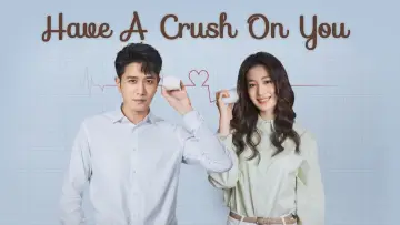 Backdrop for the TV series "Have a Crush On You" #1920571
