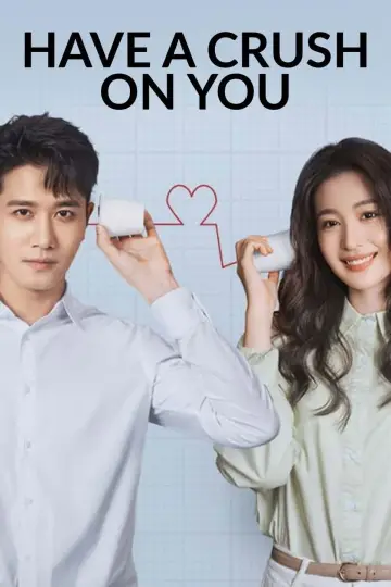 Poster for the TV series "Have a Crush On You" #1920591