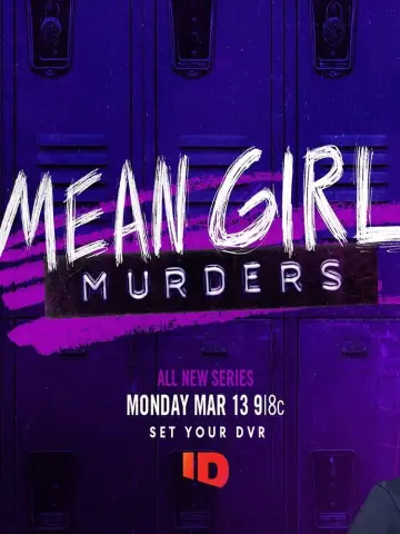 Poster for the TV series "Mean Girl Murders" #1552279