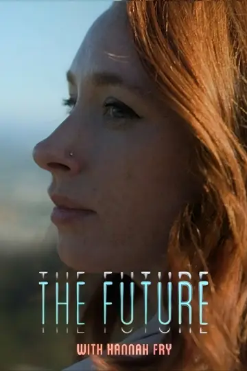 Poster for the TV series "The Future with Hannah Fry" #1669338