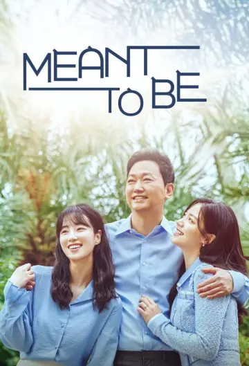Poster for the TV series "Meant to Be" #1659945