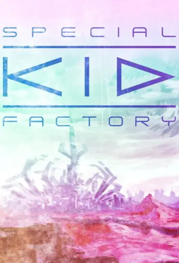 Poster for the TV series "Special Kid Factory" #1553691