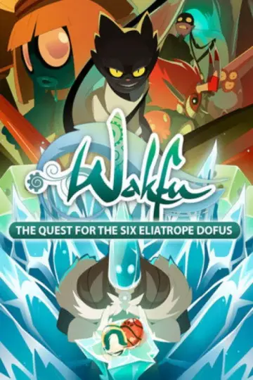 Poster for the TV series "Wakfu: The Quest for the Six Eliatrope Dofus" #1817959