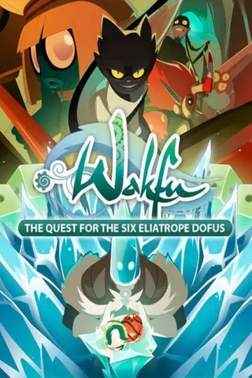 Poster for the TV series "Wakfu: The Quest for the Six Eliatrope Dofus" #1817960