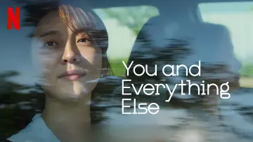 Backdrop к сериалу "You and Everything Else" #1481207
