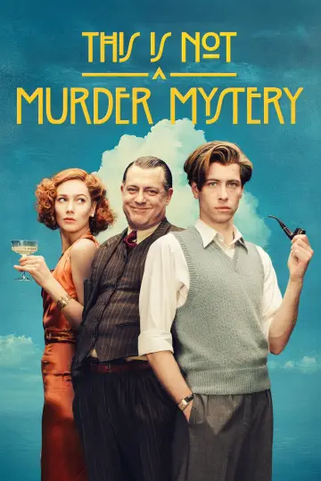 This Is Not a Murder Mystery Poster