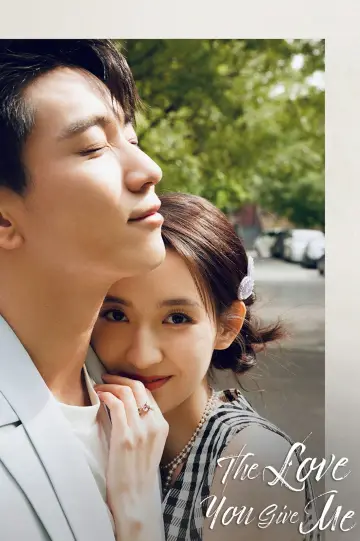 Poster for the TV series "The Love You Give Me" #1418529