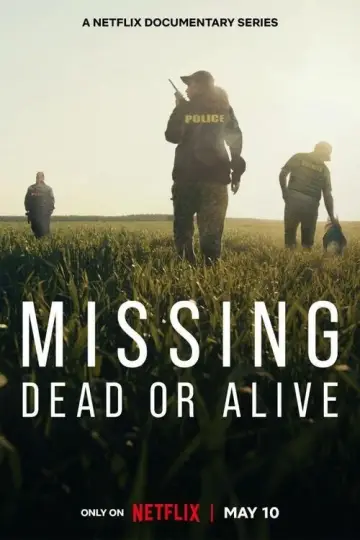 Missing: Dead or Alive? (2023)