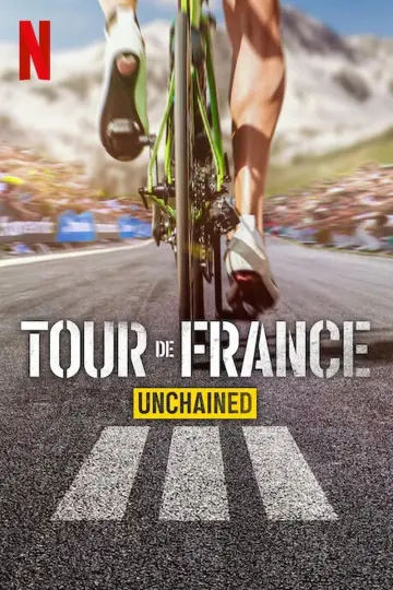Poster for the TV series "Tour de France: Unchained" #1771872