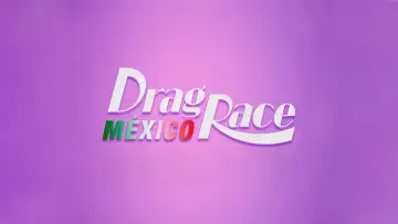 Backdrop for the TV series "Drag Race Mexico" #1483974