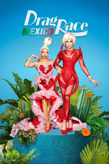 Poster for the TV series "Drag Race Mexico" #1483983