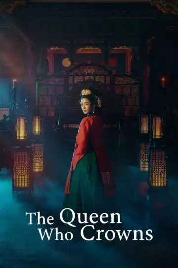 Poster for the TV series "The Queen Who Crowns" #1548895