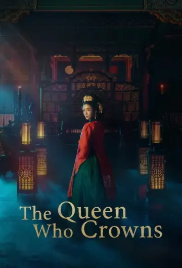 Poster for the TV series "The Queen Who Crowns" #1548897