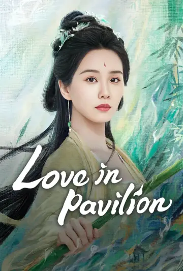 Poster for the TV series "Love in Pavilion" #1442530