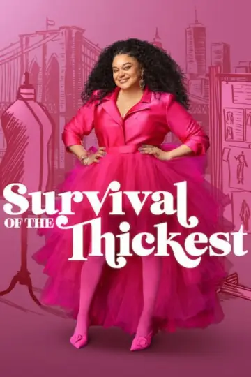 Poster for the TV series "Survival of the Thickest" #1669571